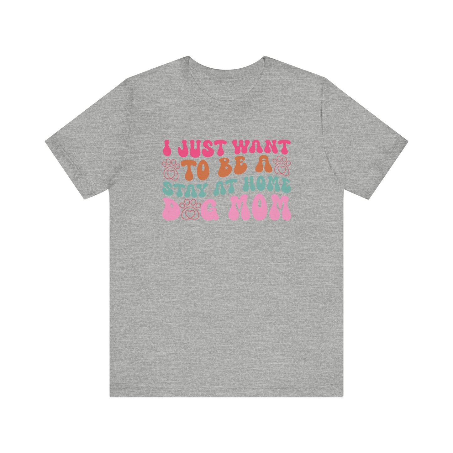 "I Just Want to Be a Stay-at-Home Dog Mom – Fun Retro Dog Lover Design"