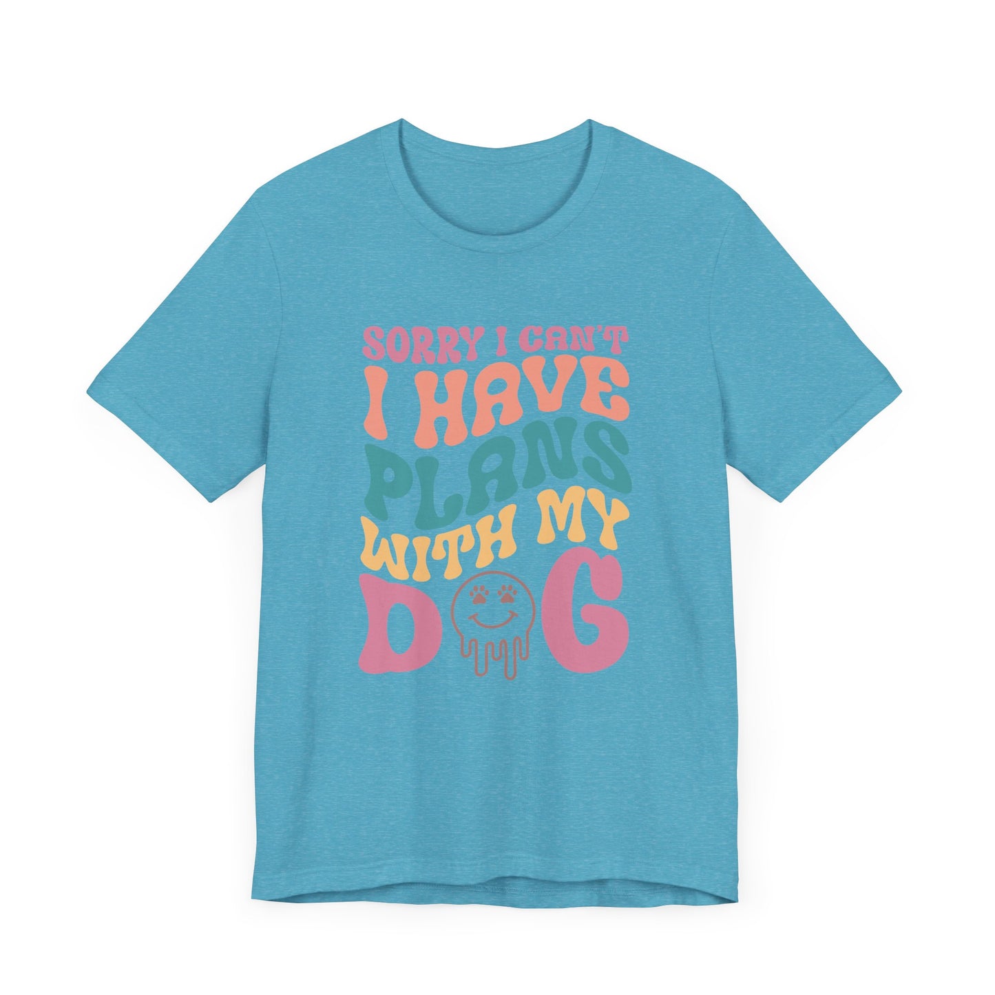 "Sorry l can't I have plans with my Dog – Fun Retro Dog Lover Design" - Unisex Jersey