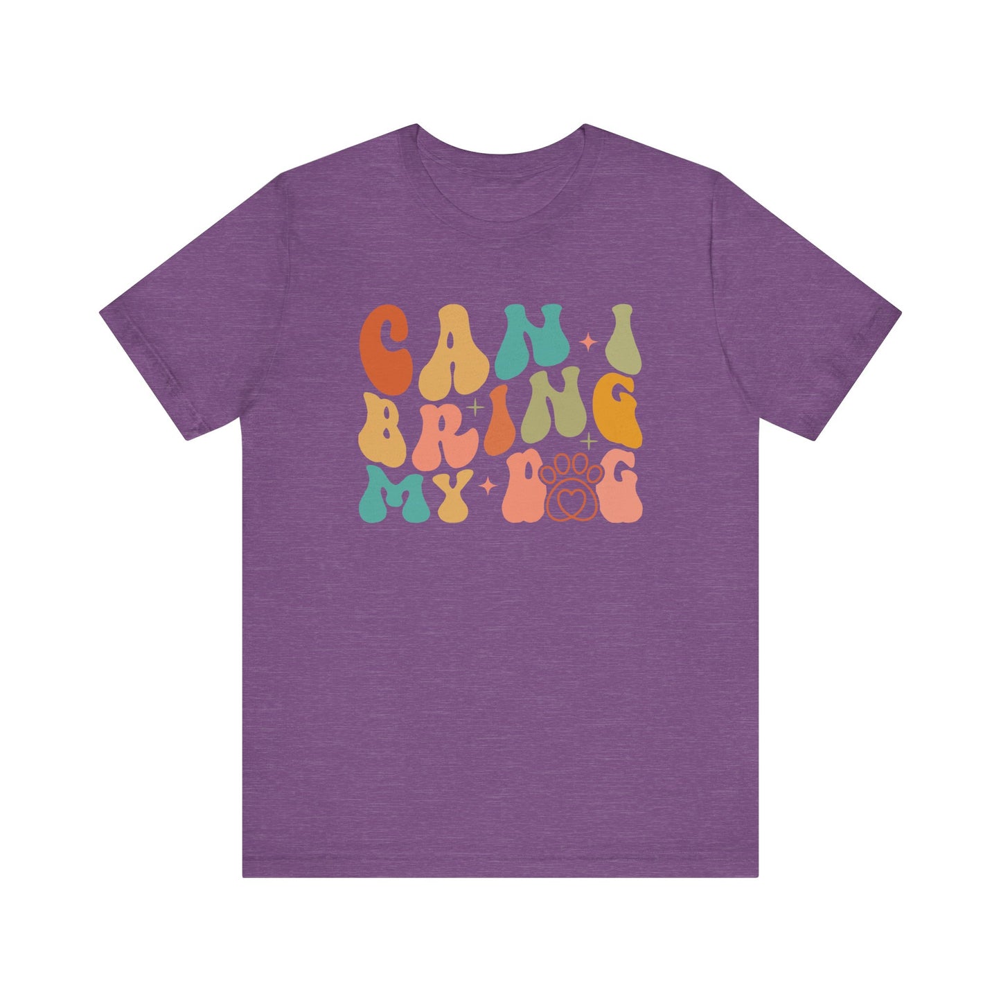 "Can I Bring My Dog – Fun Retro Dog Lover Design"