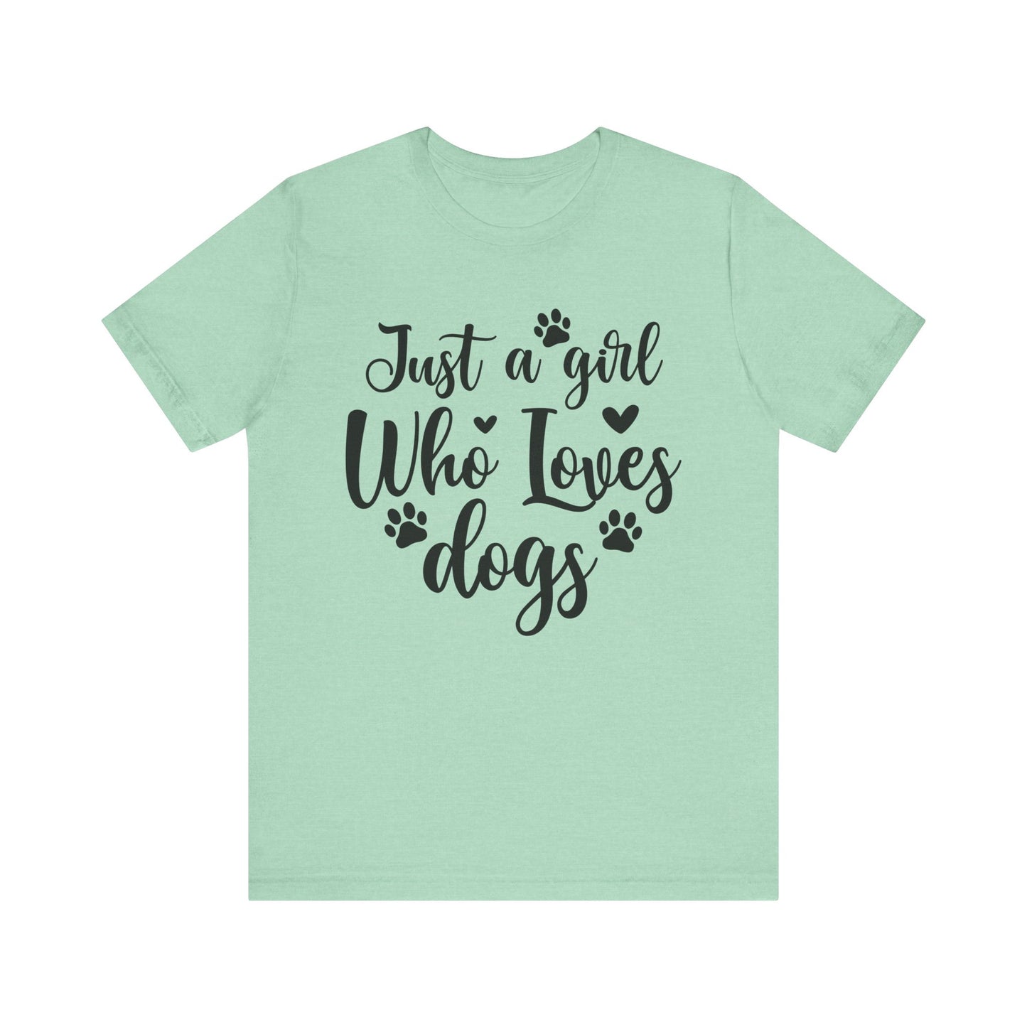 "Just a Girl Who Loves Dogs – Cute and Classic Dog Lover Design"