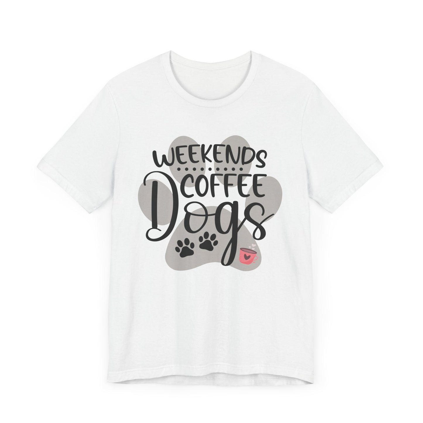 "Weekends, Coffee, and Dogs – Cozy Dog Lover Design"