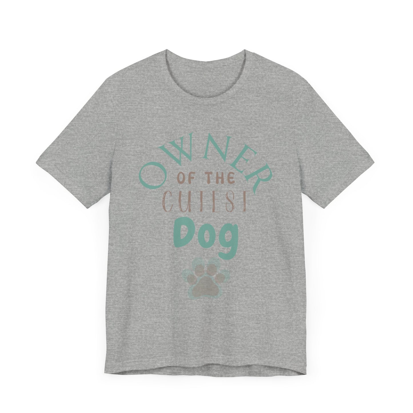 "Owner of the Cutest Dog – Proud Dog Owner Design"