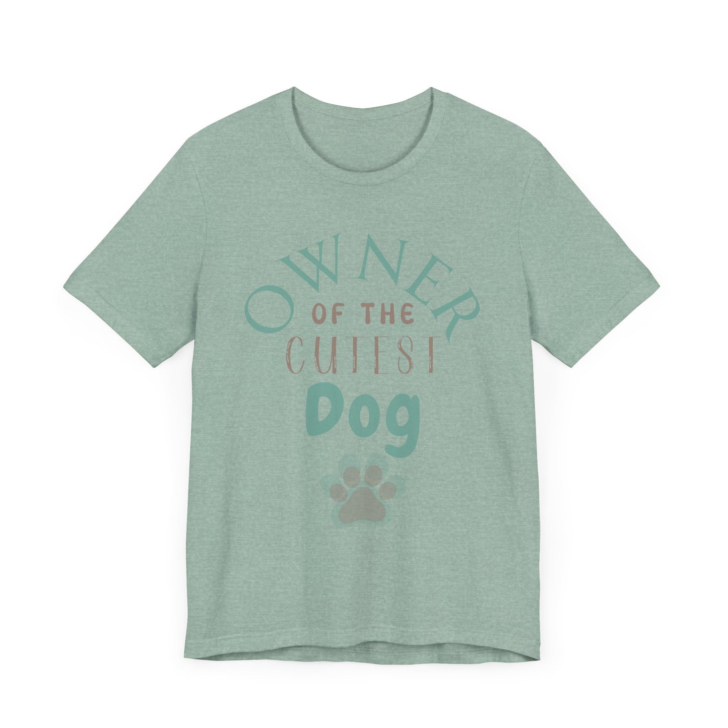 "Owner of the Cutest Dog – Proud Dog Owner Design"