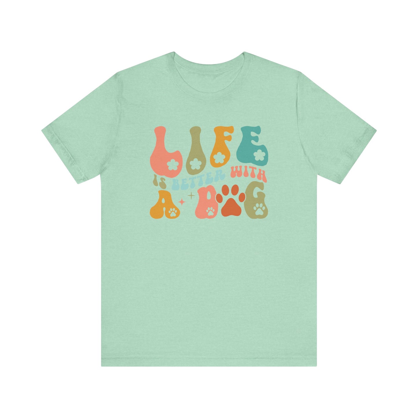 "Life is Better with a Dog – Retro Paw Print Dog Lover Design"