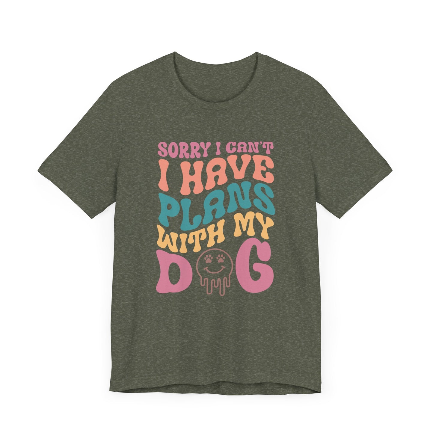 "Sorry l can't I have plans with my Dog – Fun Retro Dog Lover Design" - Unisex Jersey