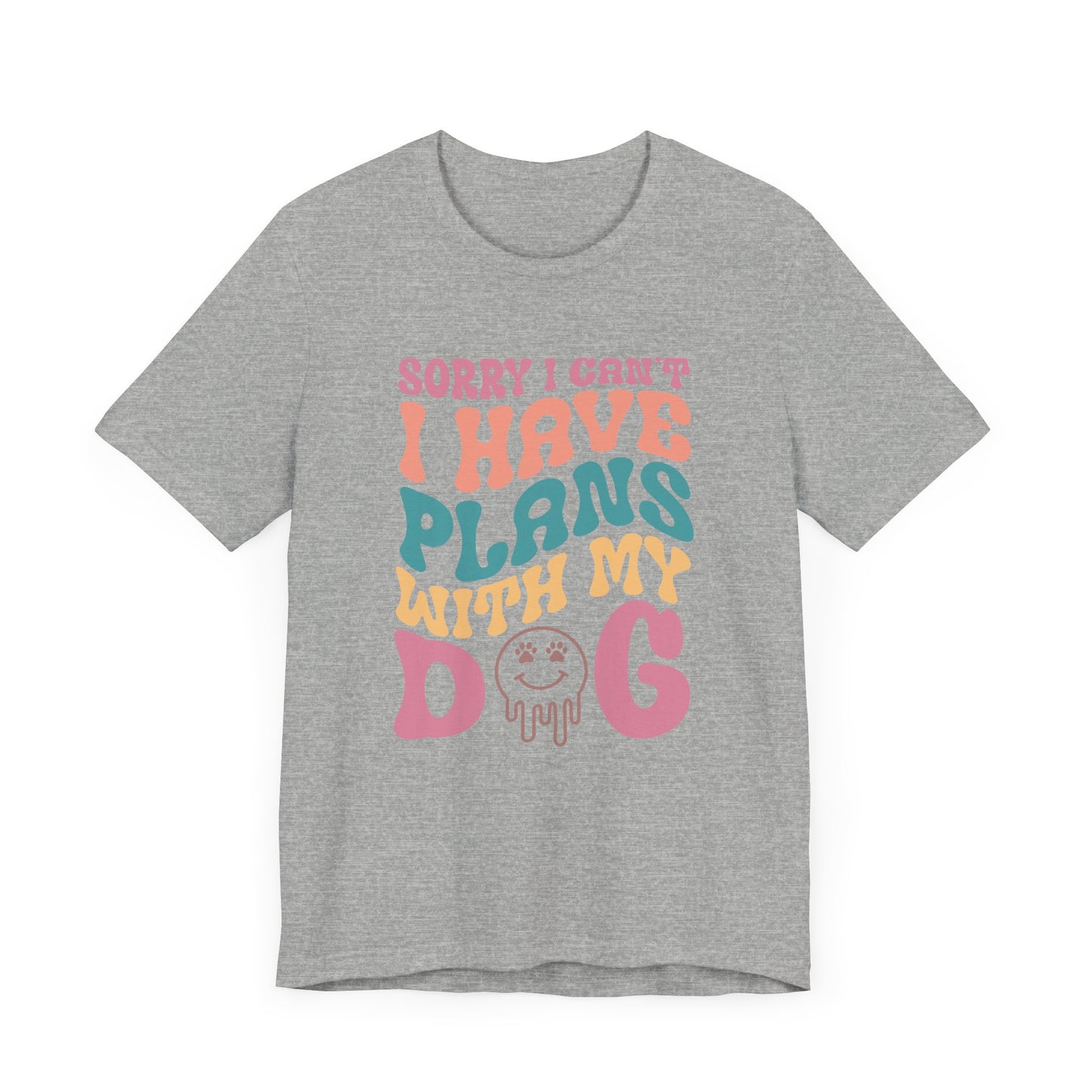 "Sorry l can't I have plans with my Dog – Fun Retro Dog Lover Design" - Unisex Jersey