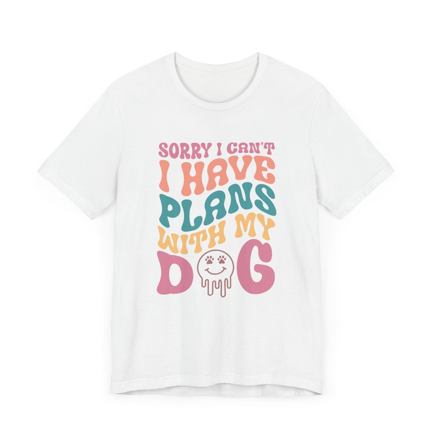 "Sorry l can't I have plans with my Dog – Fun Retro Dog Lover Design" - Unisex Jersey