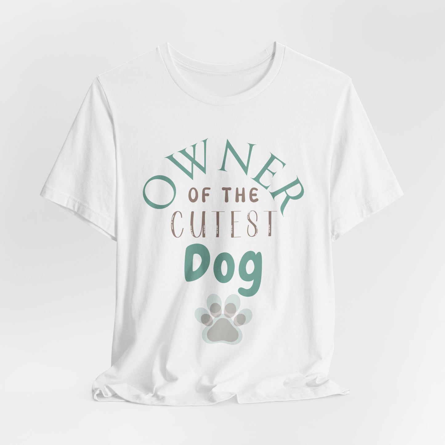 "Owner of the Cutest Dog – Proud Dog Owner Design"