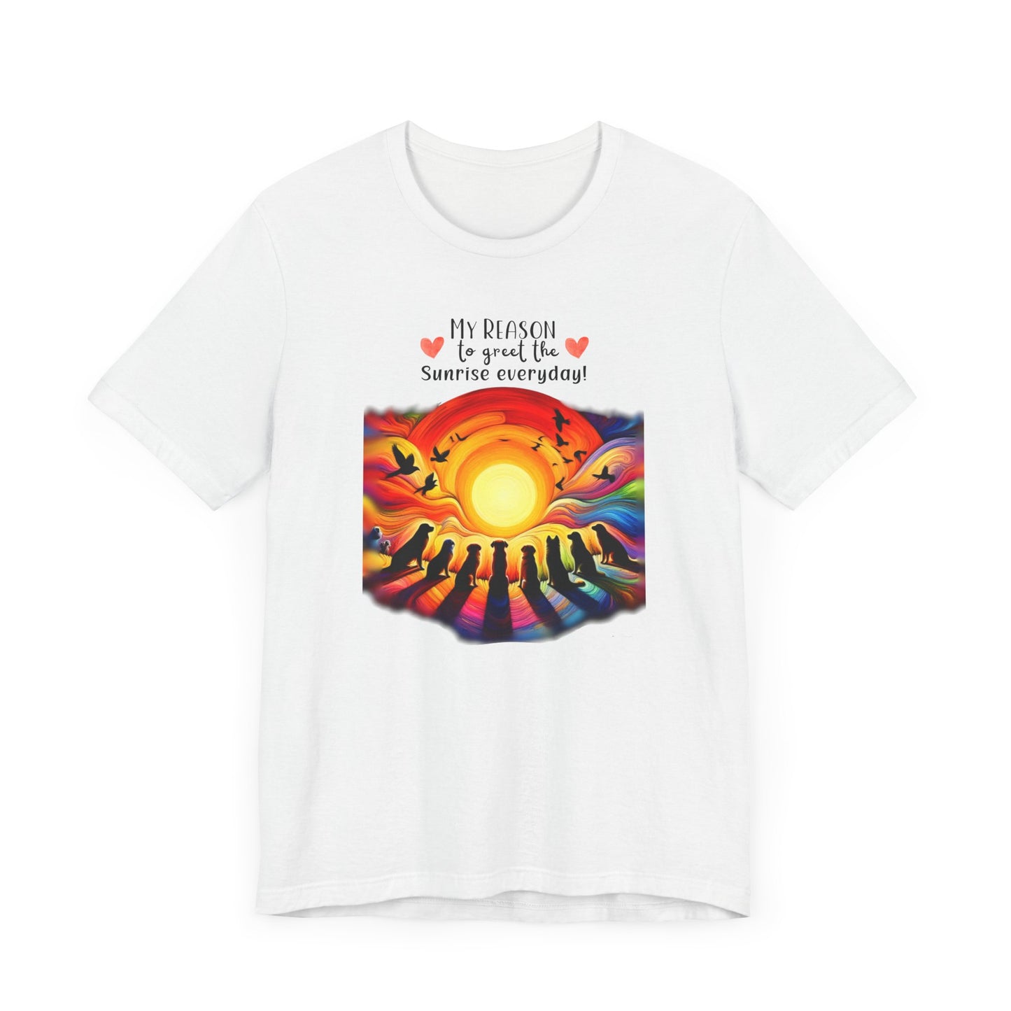 "My Reason to Greet the Sunrise – Inspiring Dog Lover Design"