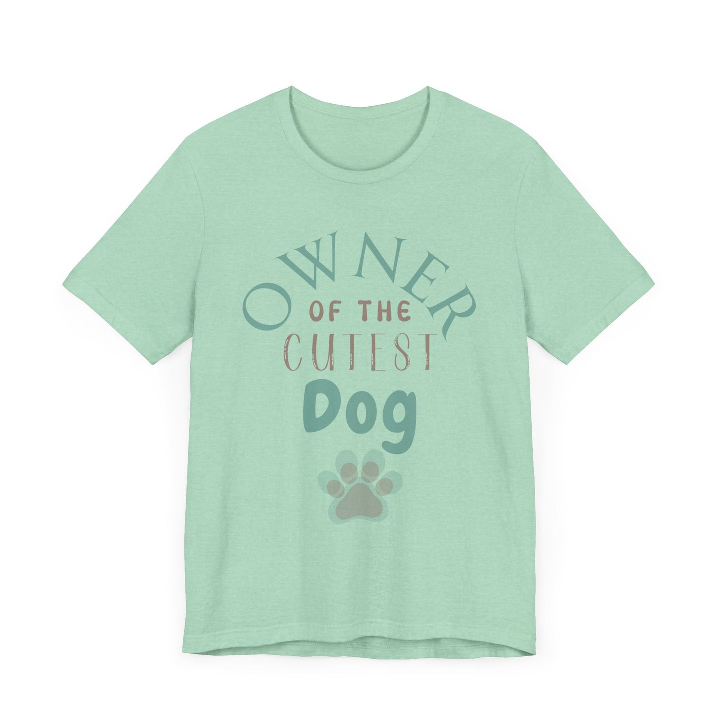 "Owner of the Cutest Dog – Proud Dog Owner Design"