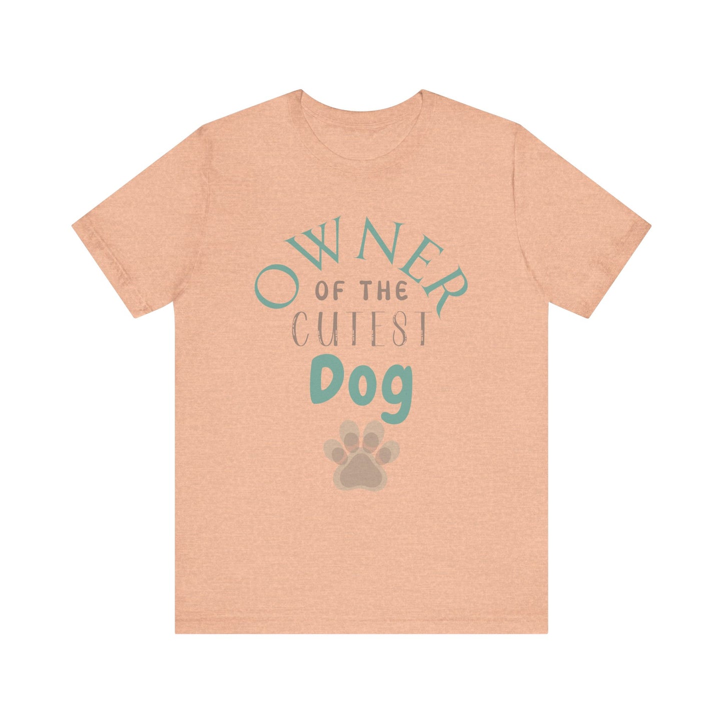 "Owner of the Cutest Dog – Proud Dog Owner Design"